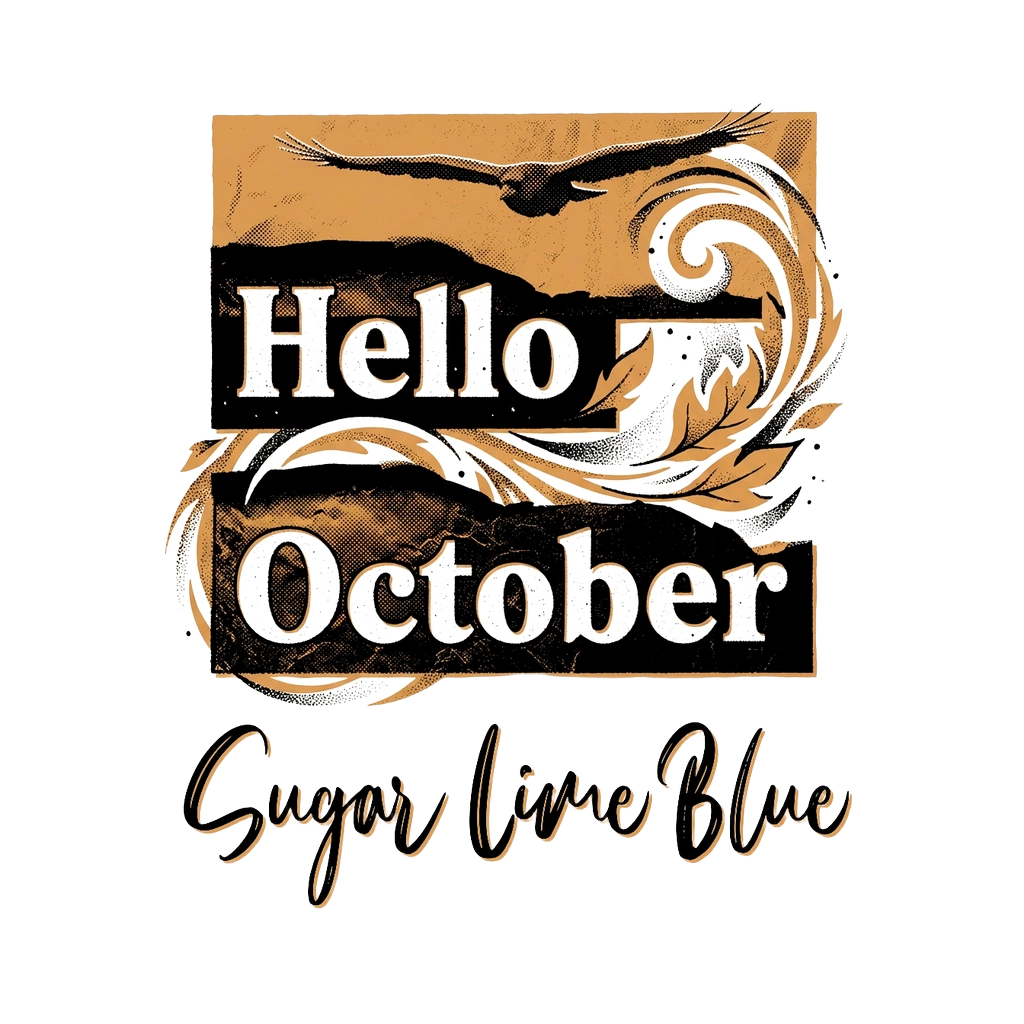 Hello October