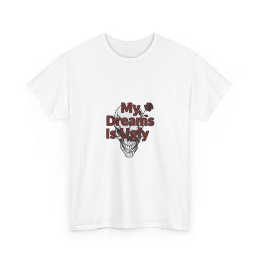 My Dreams Is Ugly