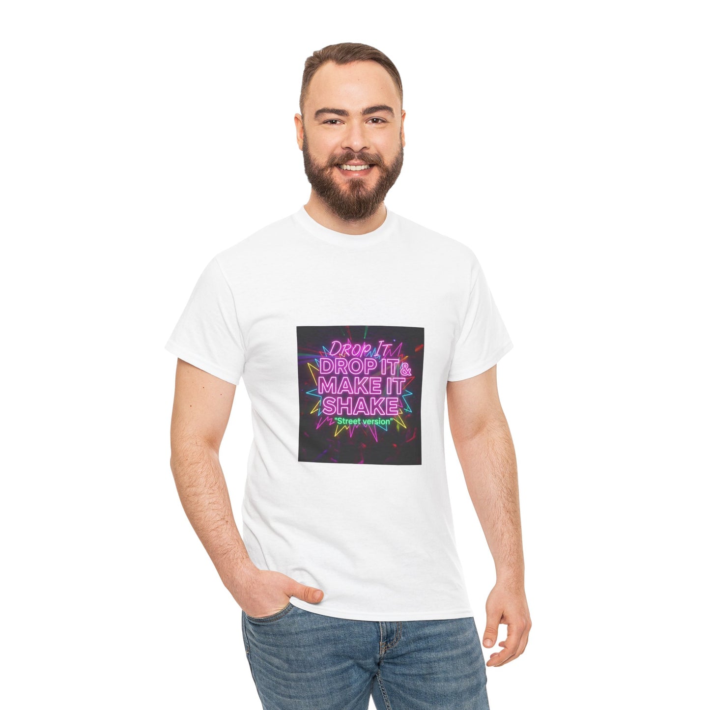 DROP IT & MAKE IT SHAKE - Street version
