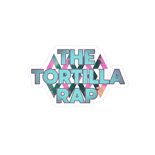 The Tortilla Rap