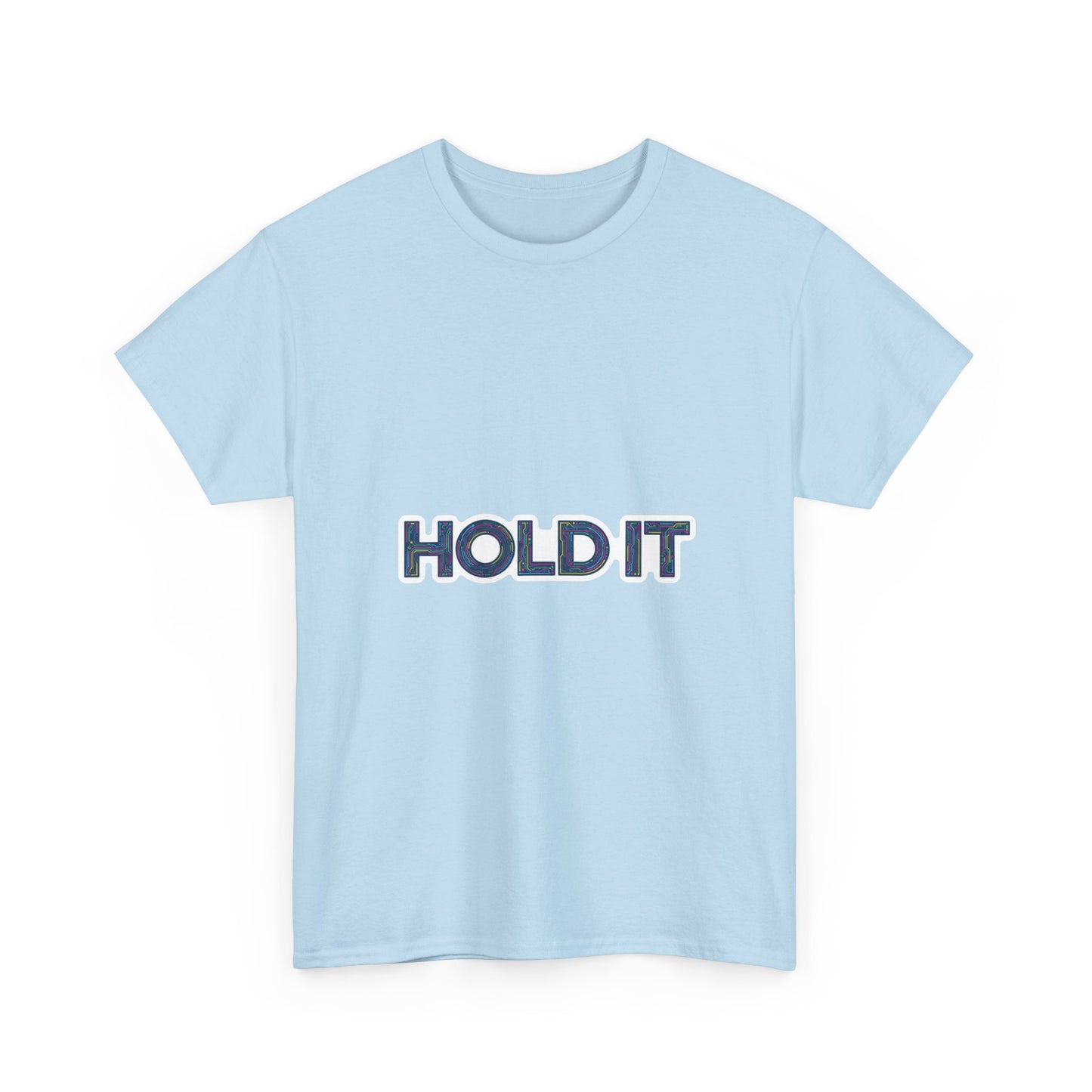 Hold It