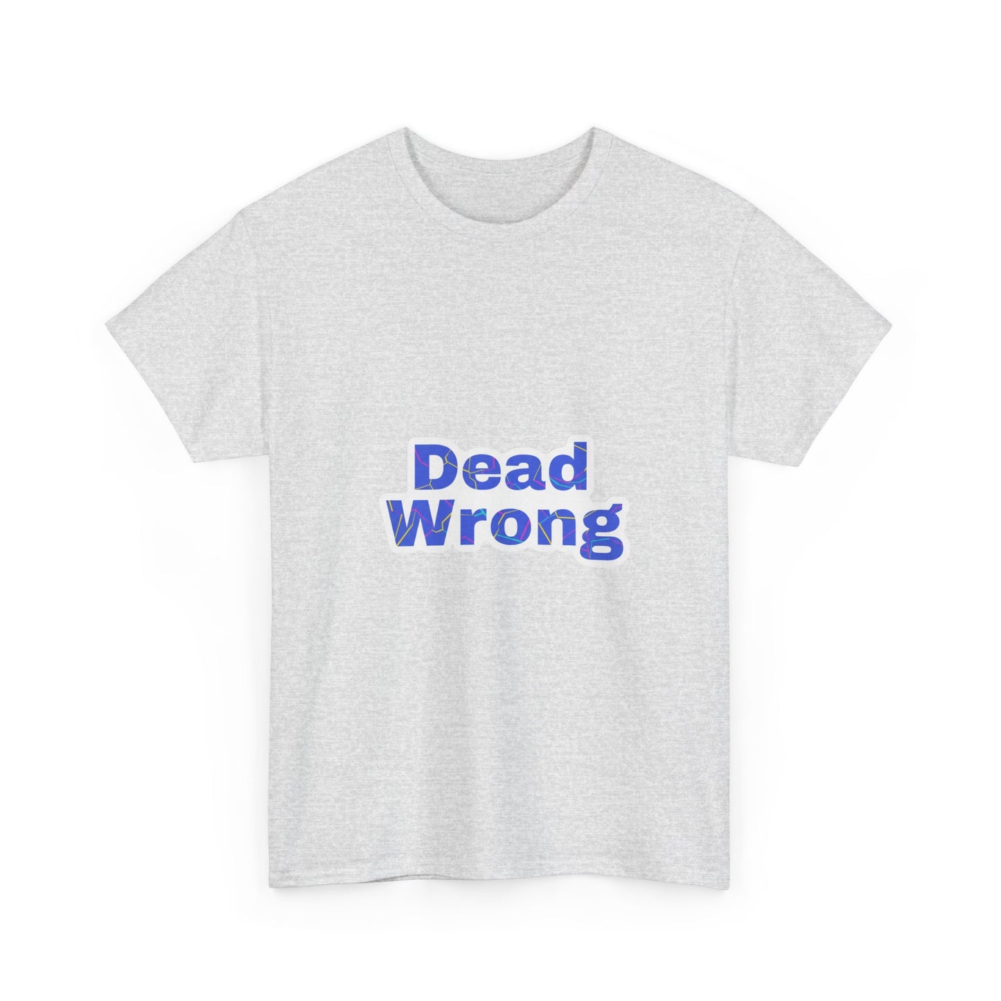 Dead Wrong