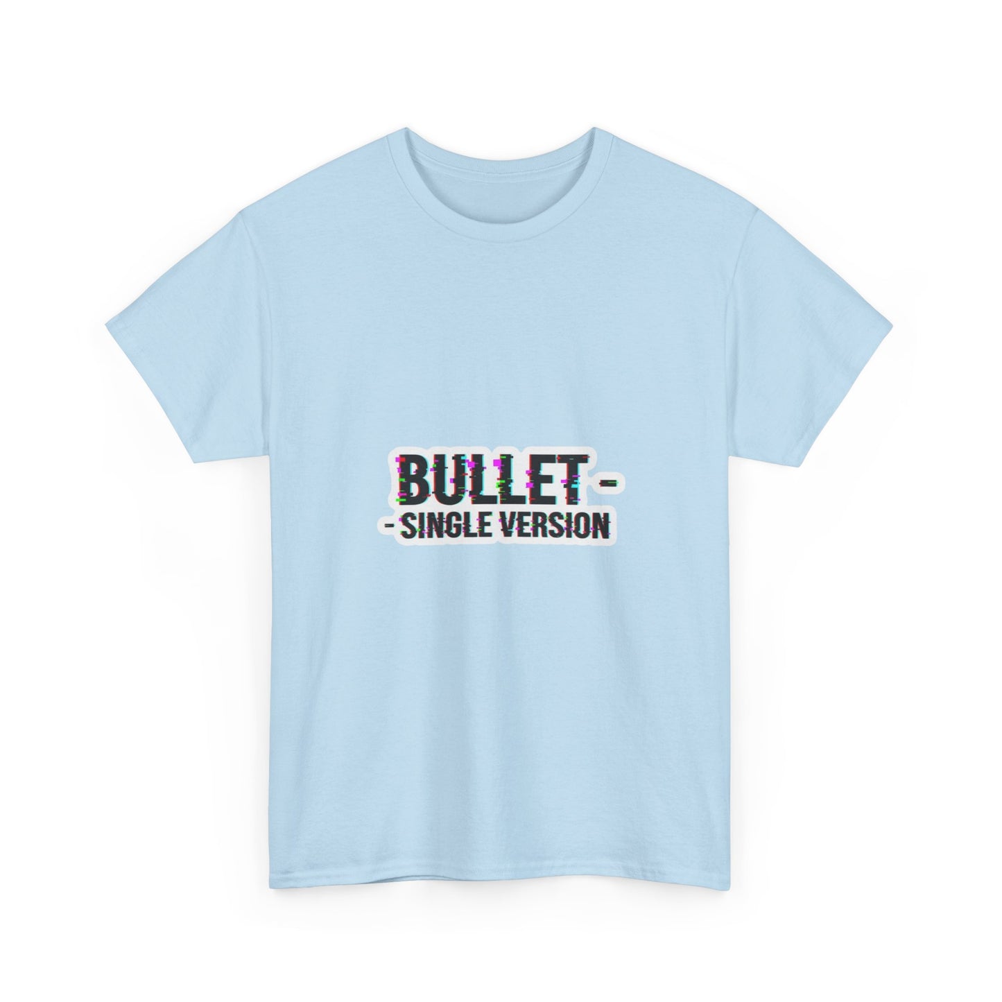 Bullet - Single Version
