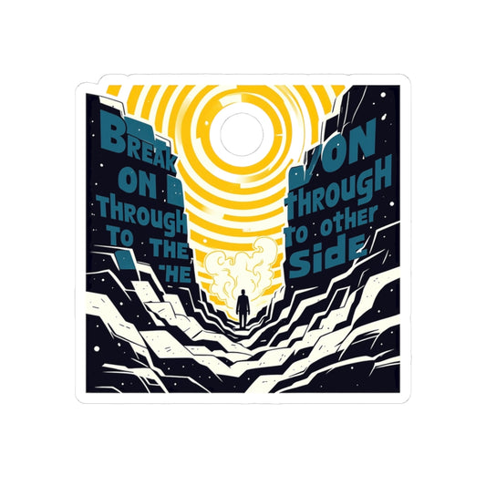 Break on Through (To the Other Side)