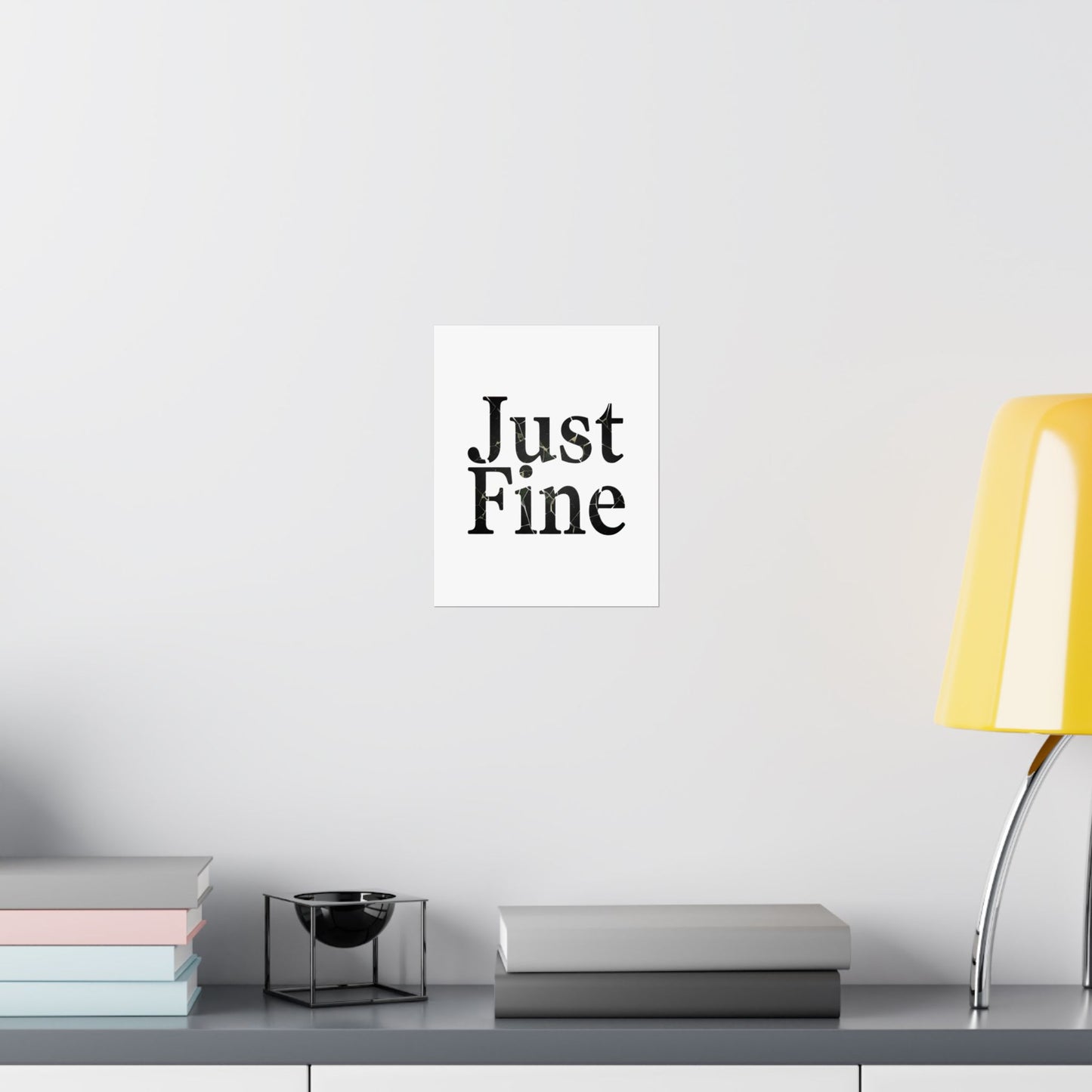 Just Fine