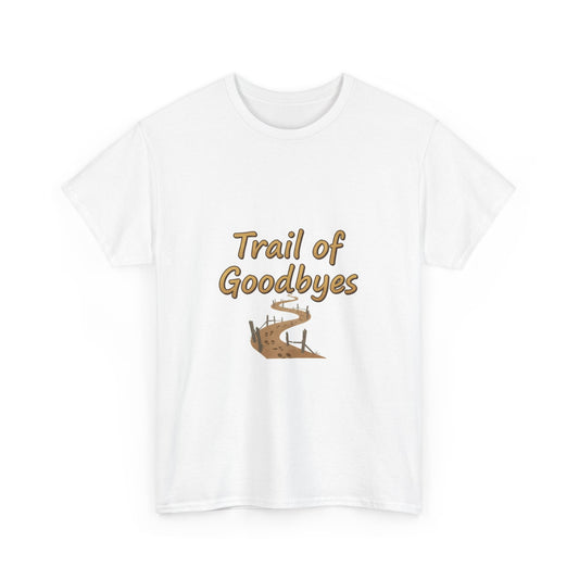 Trail of Goodbyes