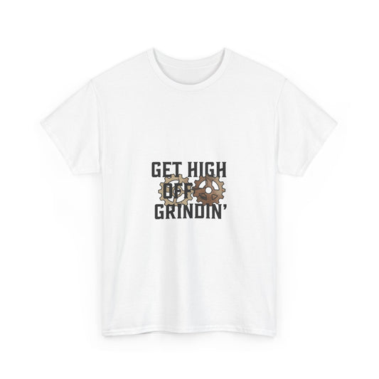 Get High Off Grindin'