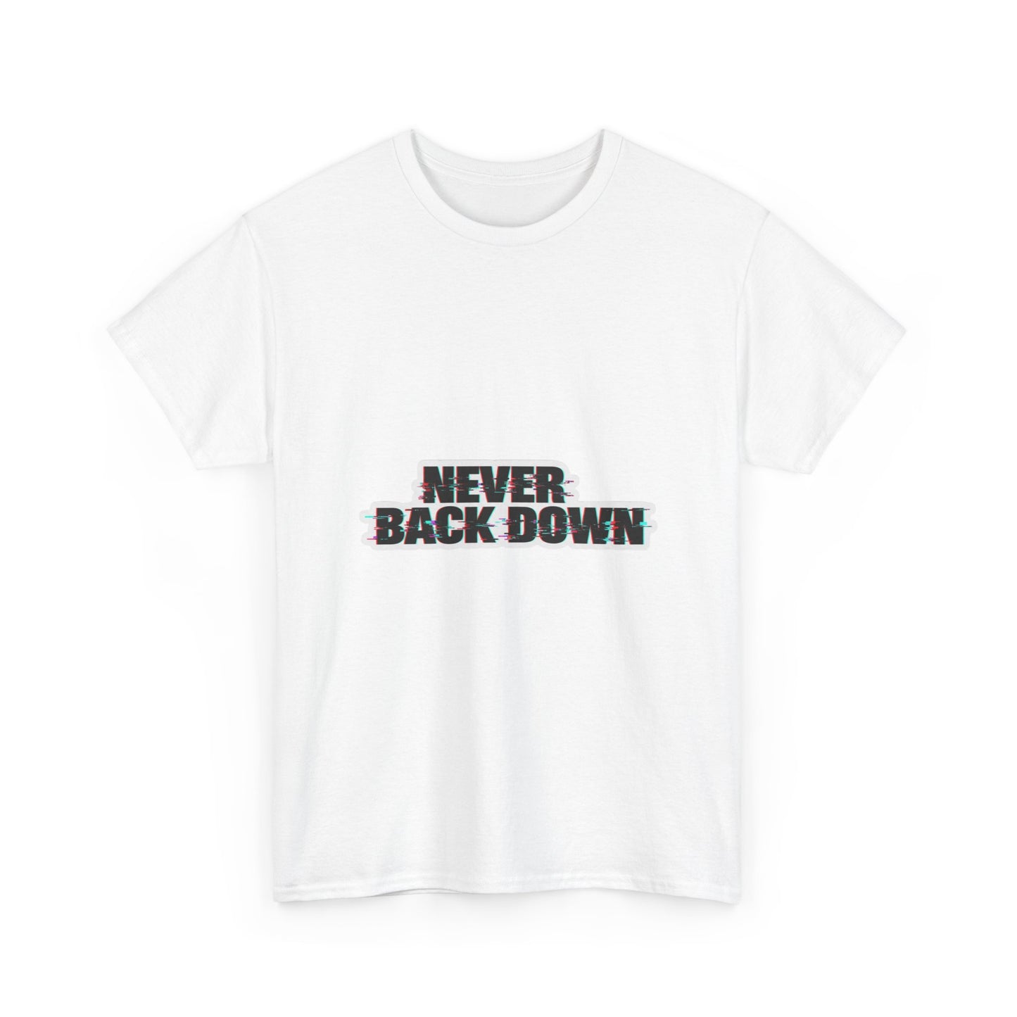 Never Back Down