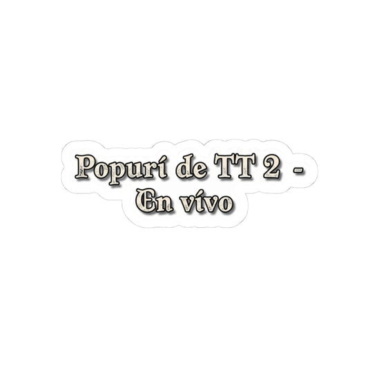 Popurri de TT 2 - En vivo
