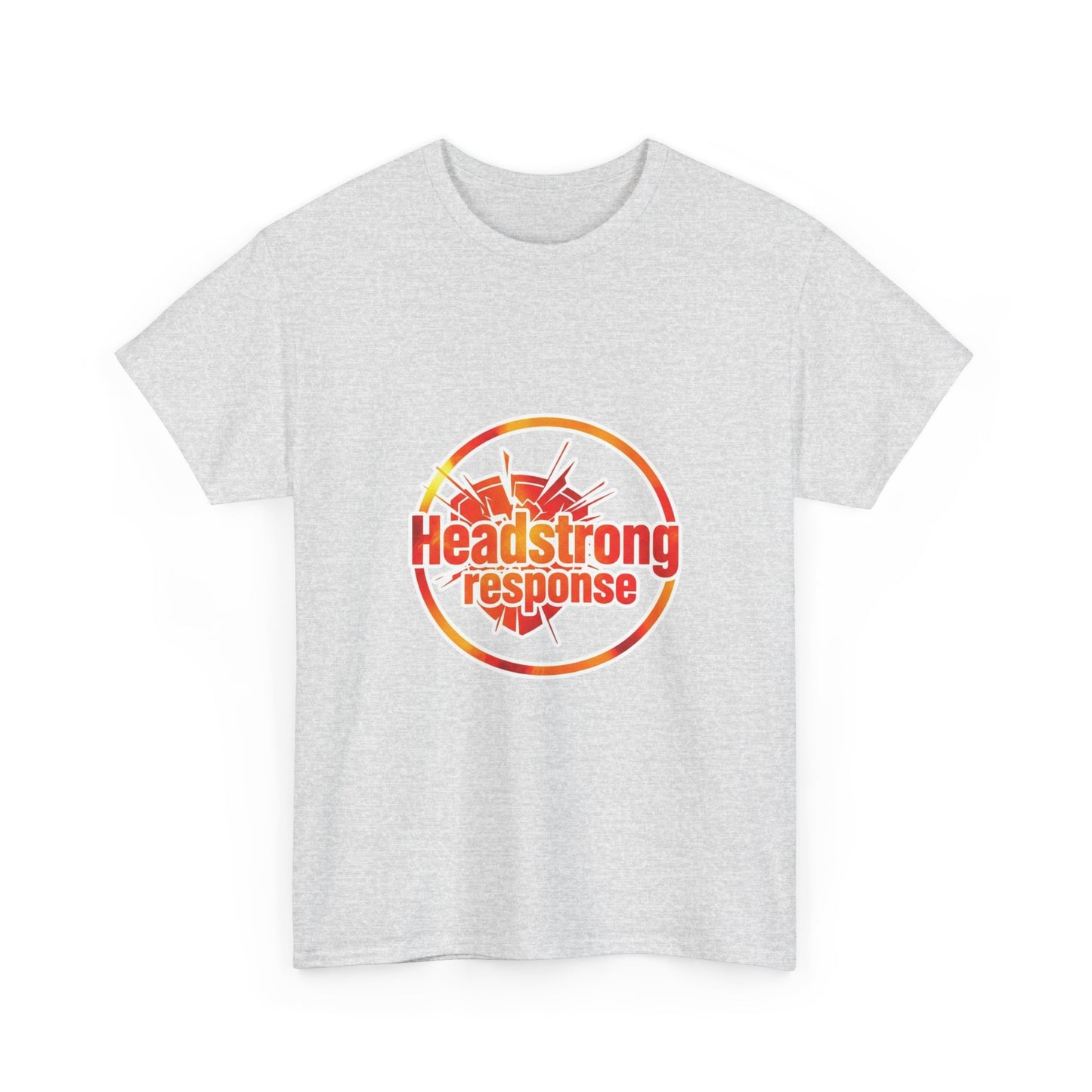 Headstrong response