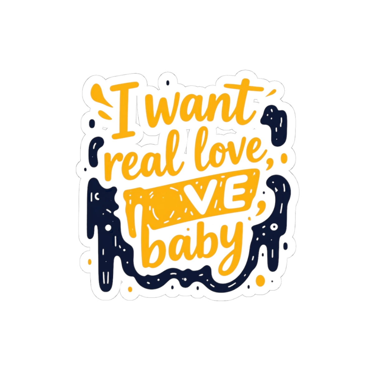 Real Love Baby