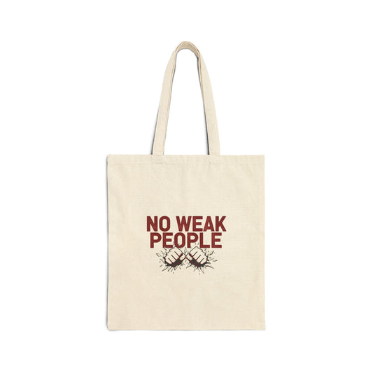 No Weak People