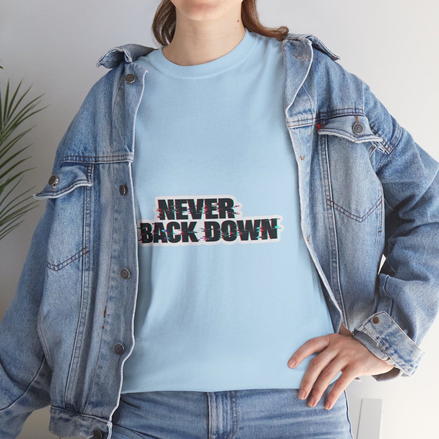 Never Back Down