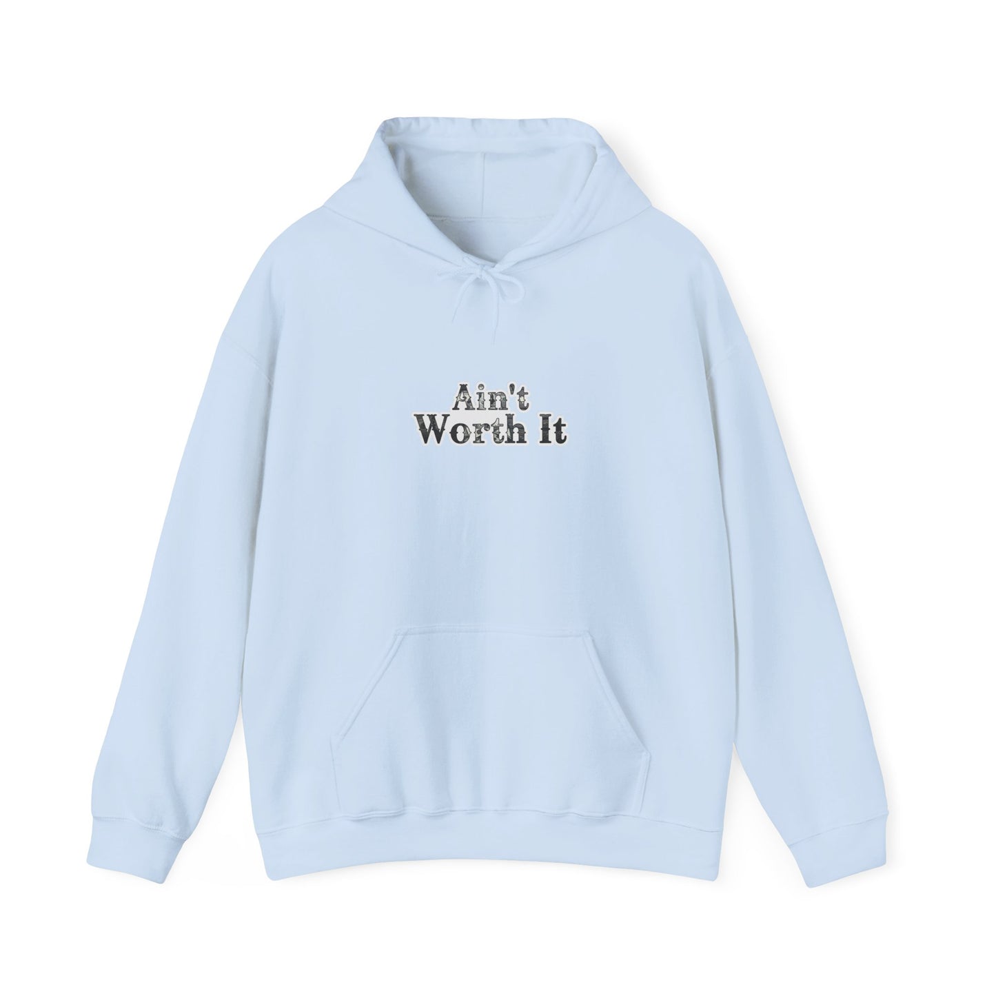 Aint Worth it