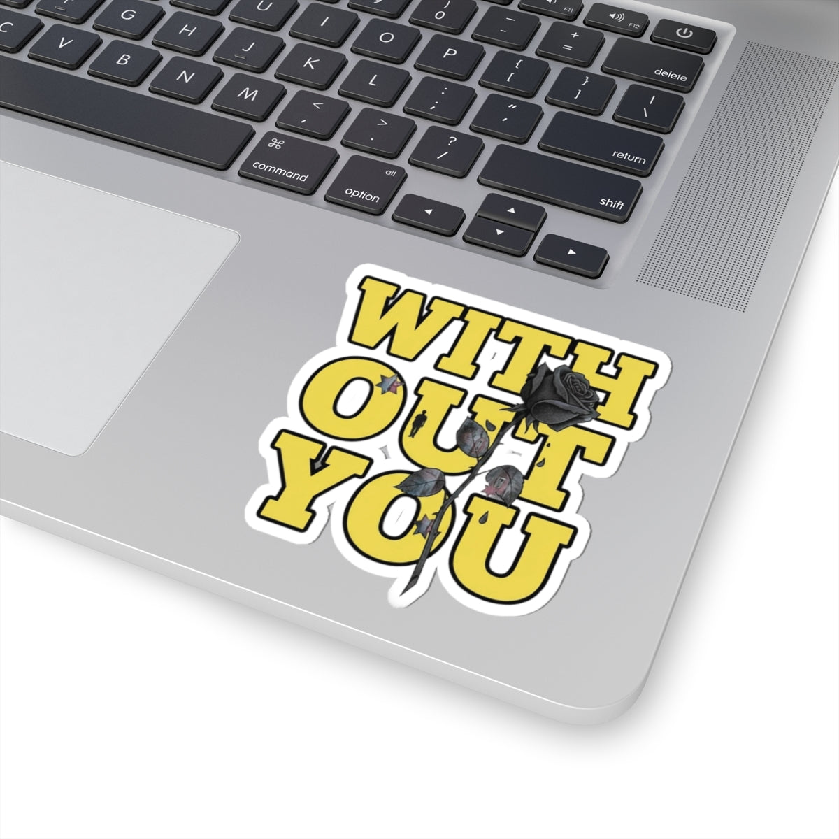 With Out You
