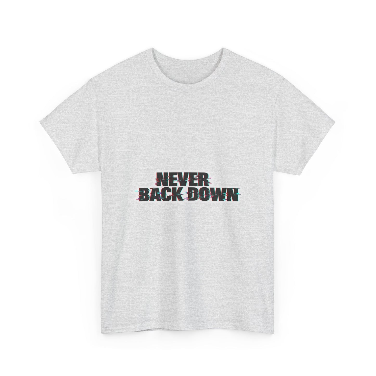 Never Back Down