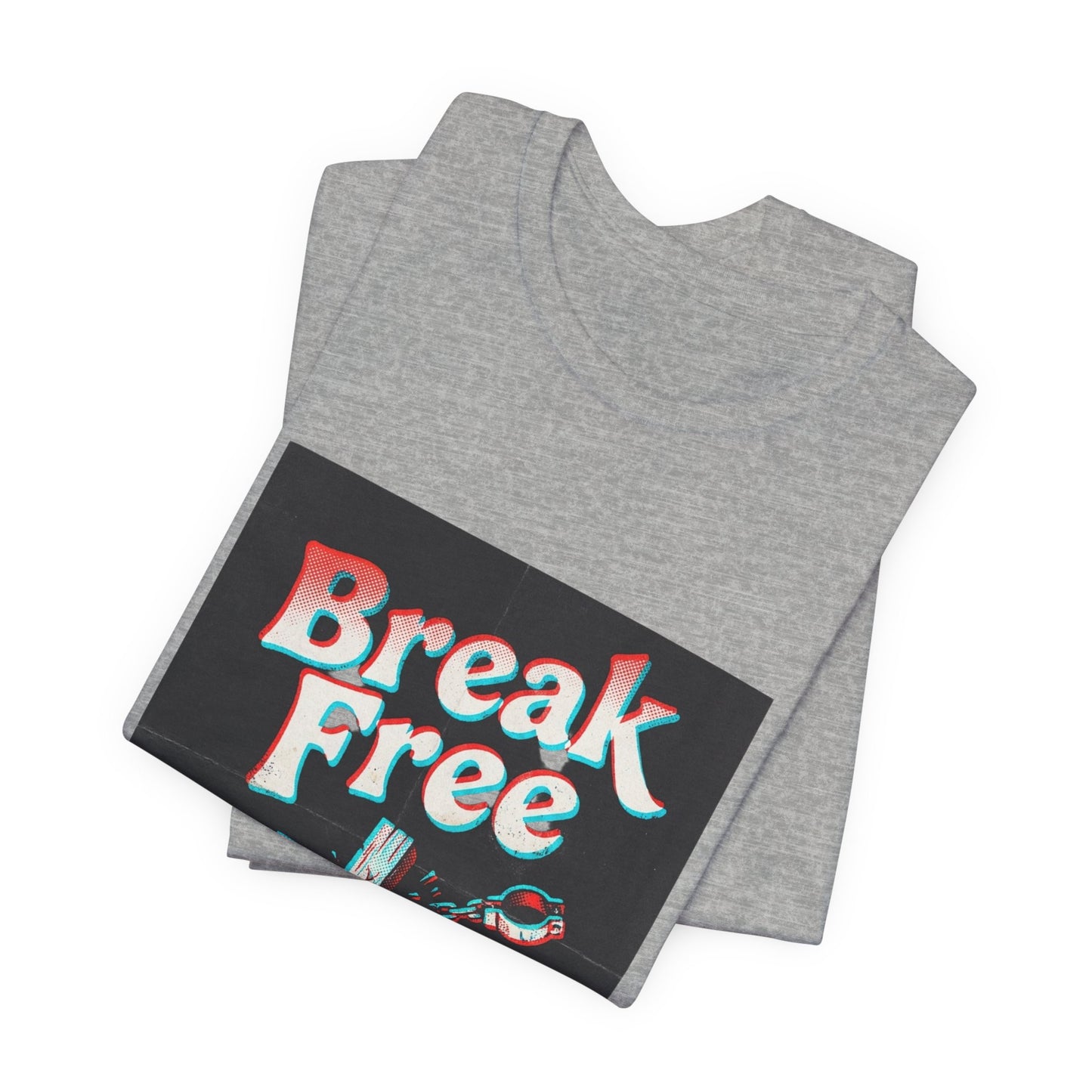 Break Free