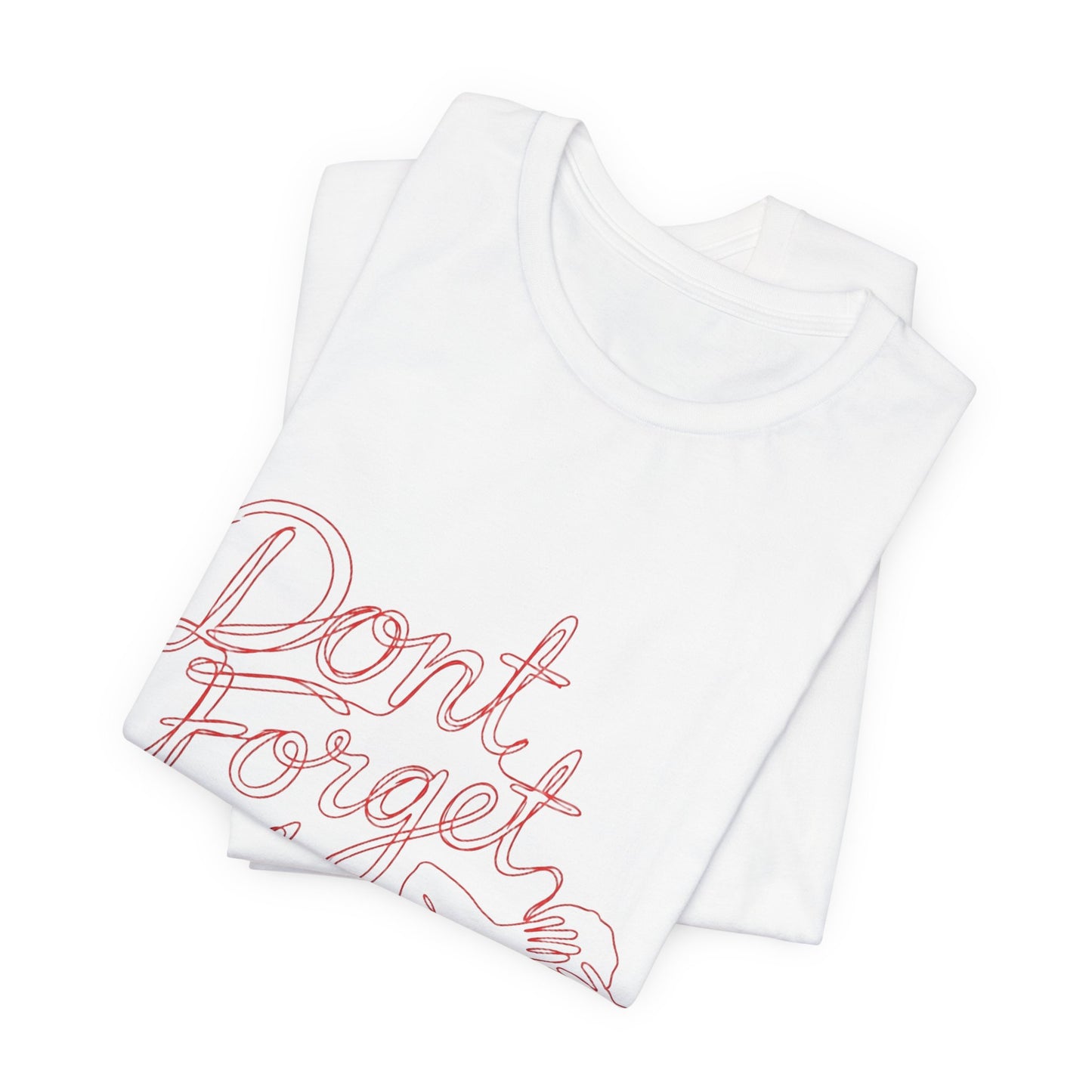 Dont Forget Me