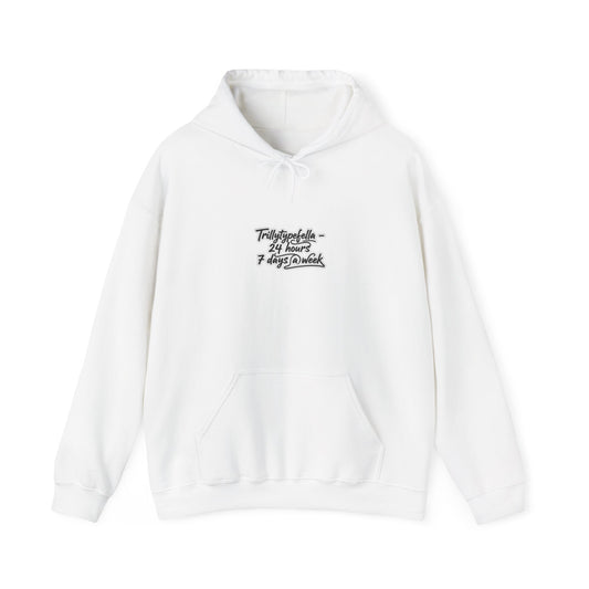 Trillytypefella - 24 hours 7 days a week