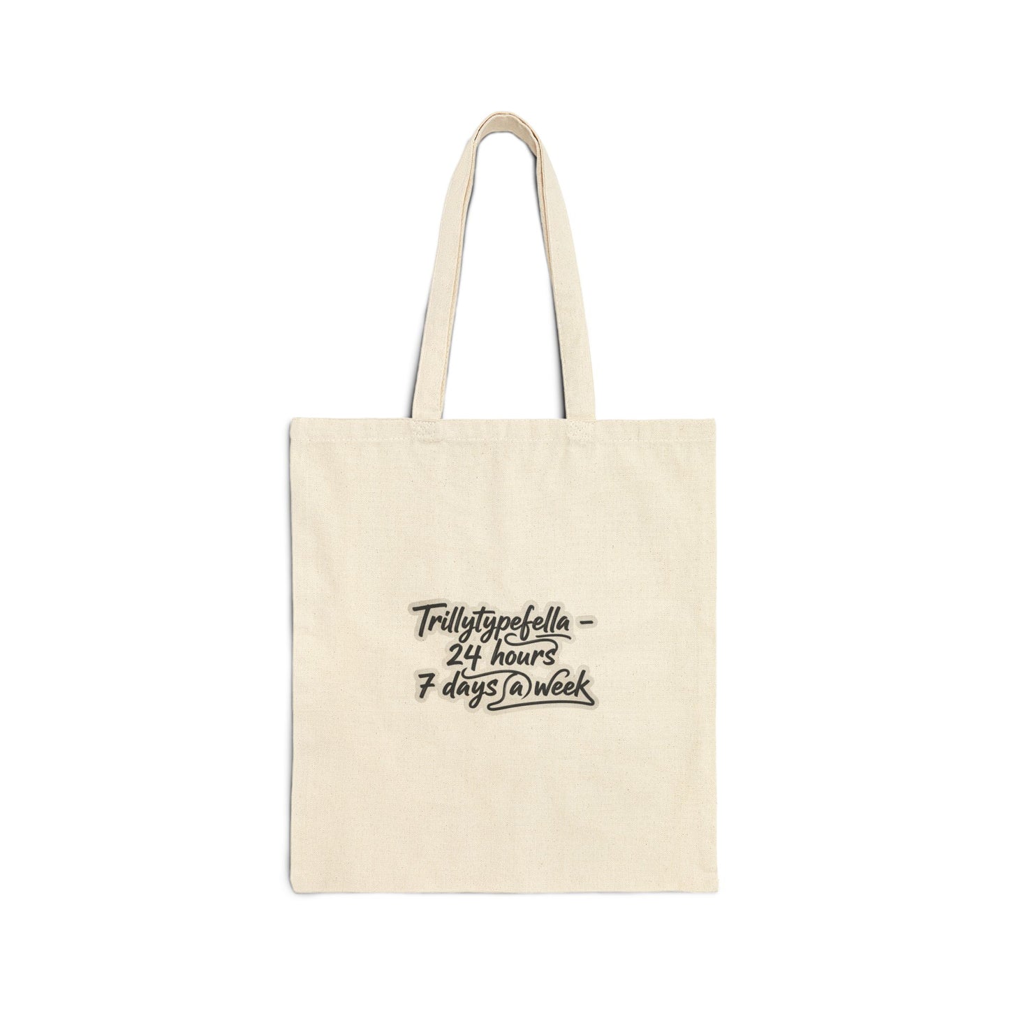 Trillytypefella - 24 hours 7 days a week