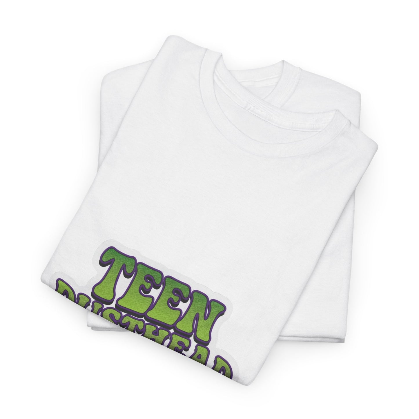 Teen Dusthead