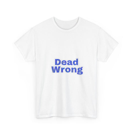 Dead Wrong
