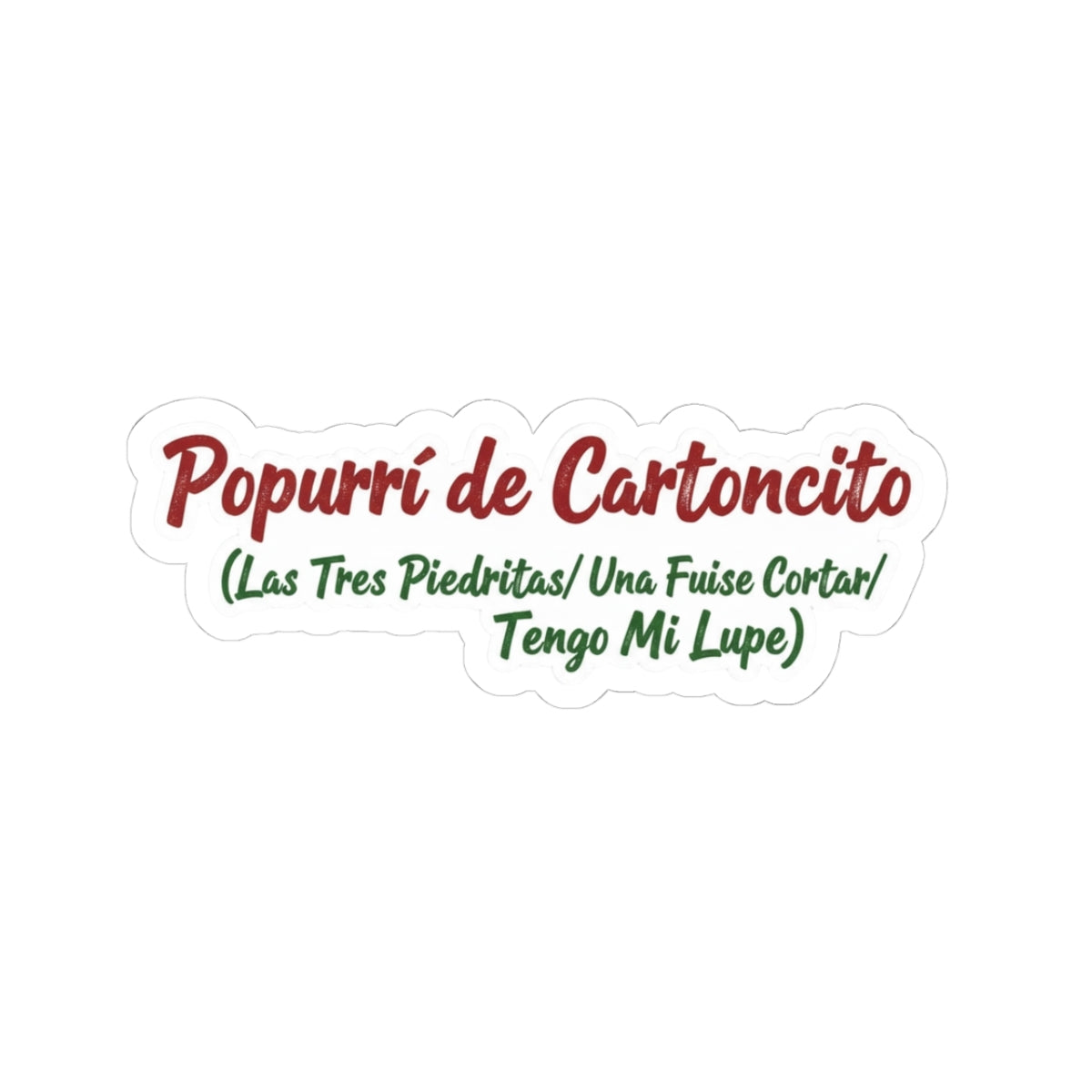 Popurrí de Cartoncito (Las Tres Piedritas/ Una Flor Quise Cortar/ Tengo Mi Lupe)