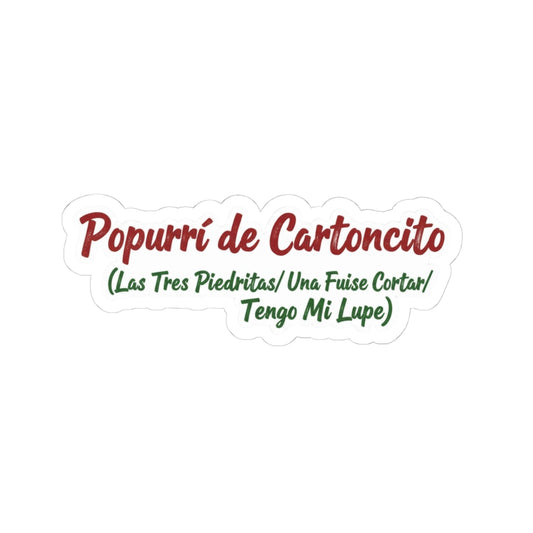 Popurrí de Cartoncito (Las Tres Piedritas/ Una Flor Quise Cortar/ Tengo Mi Lupe)
