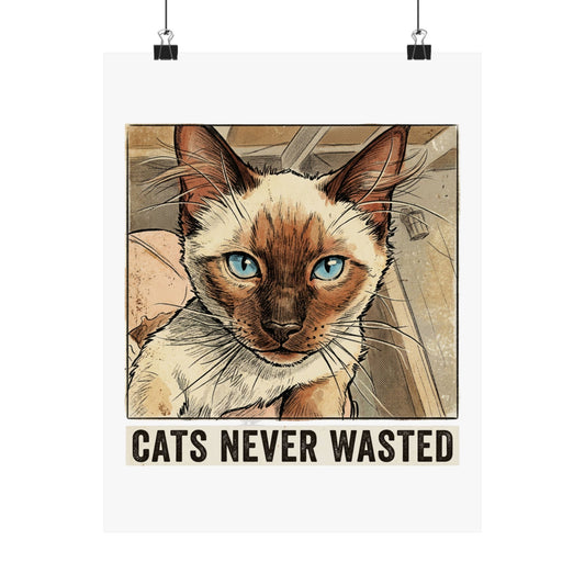 Cats Never Wasted