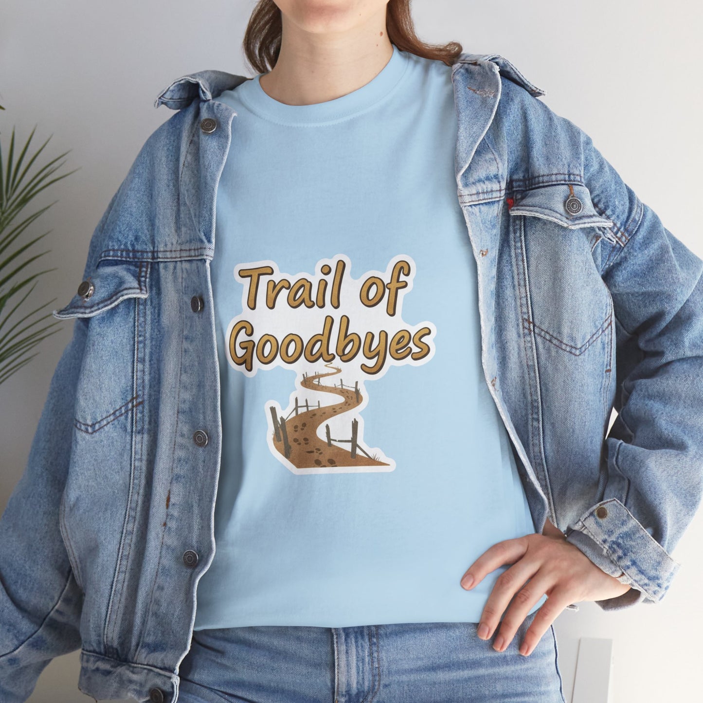 Trail of Goodbyes
