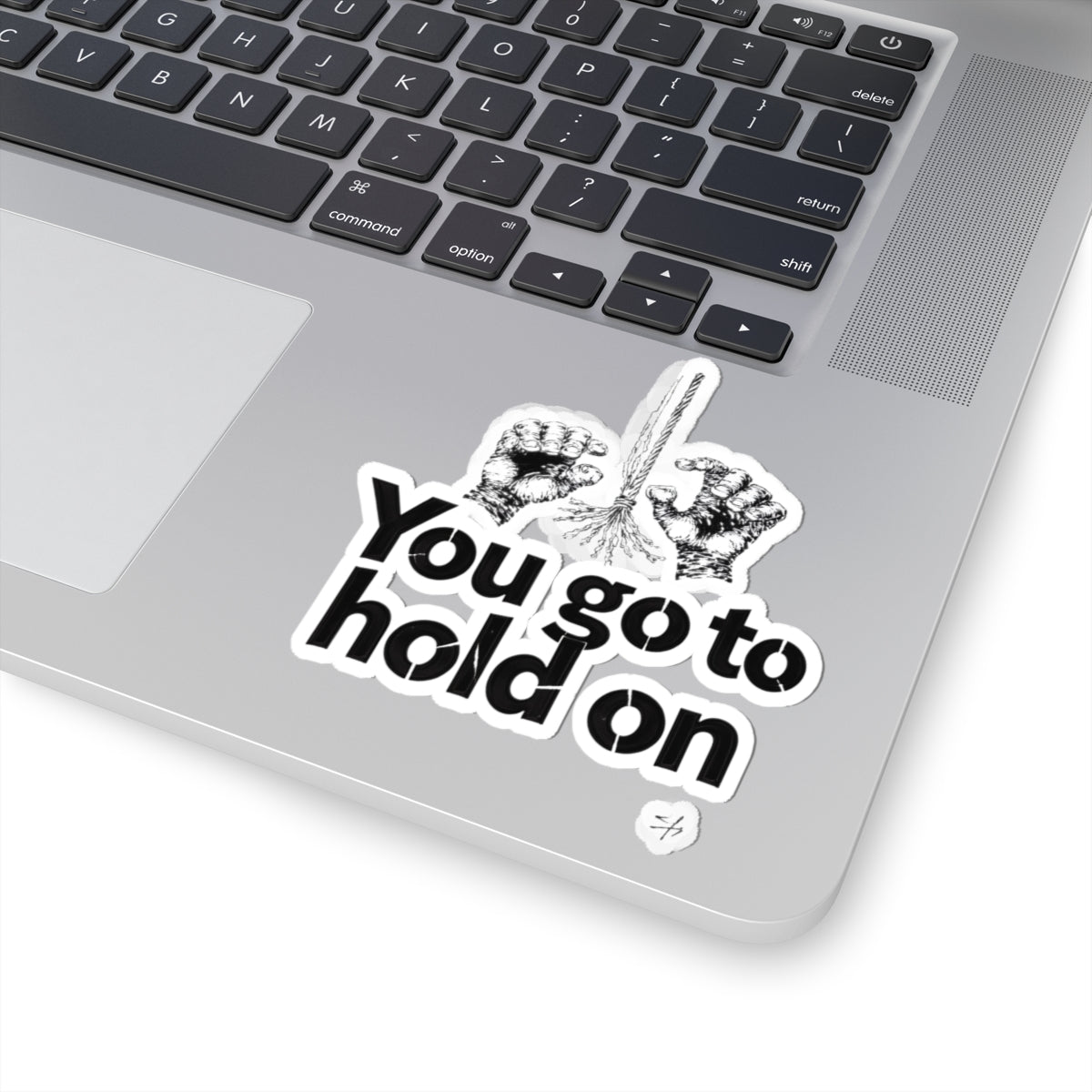 Hold On