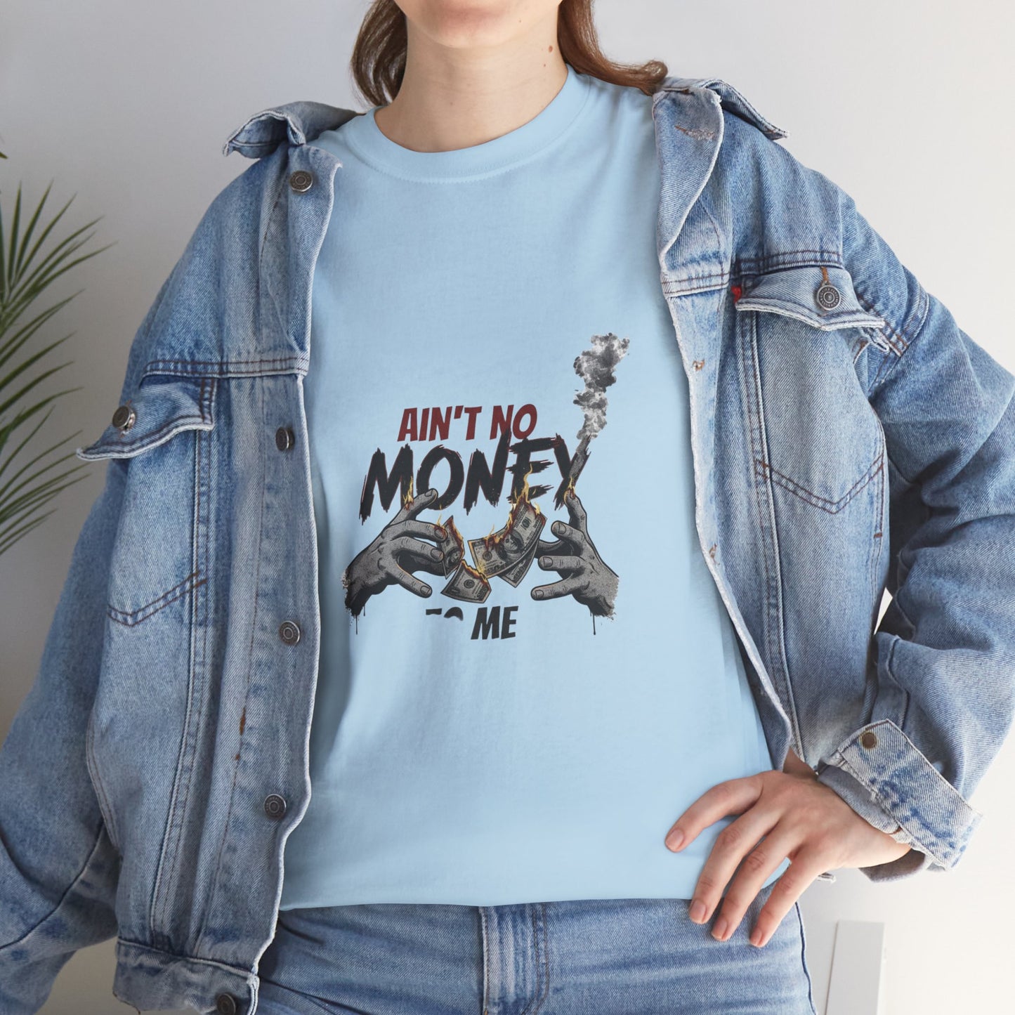 Ain't No Money To Me