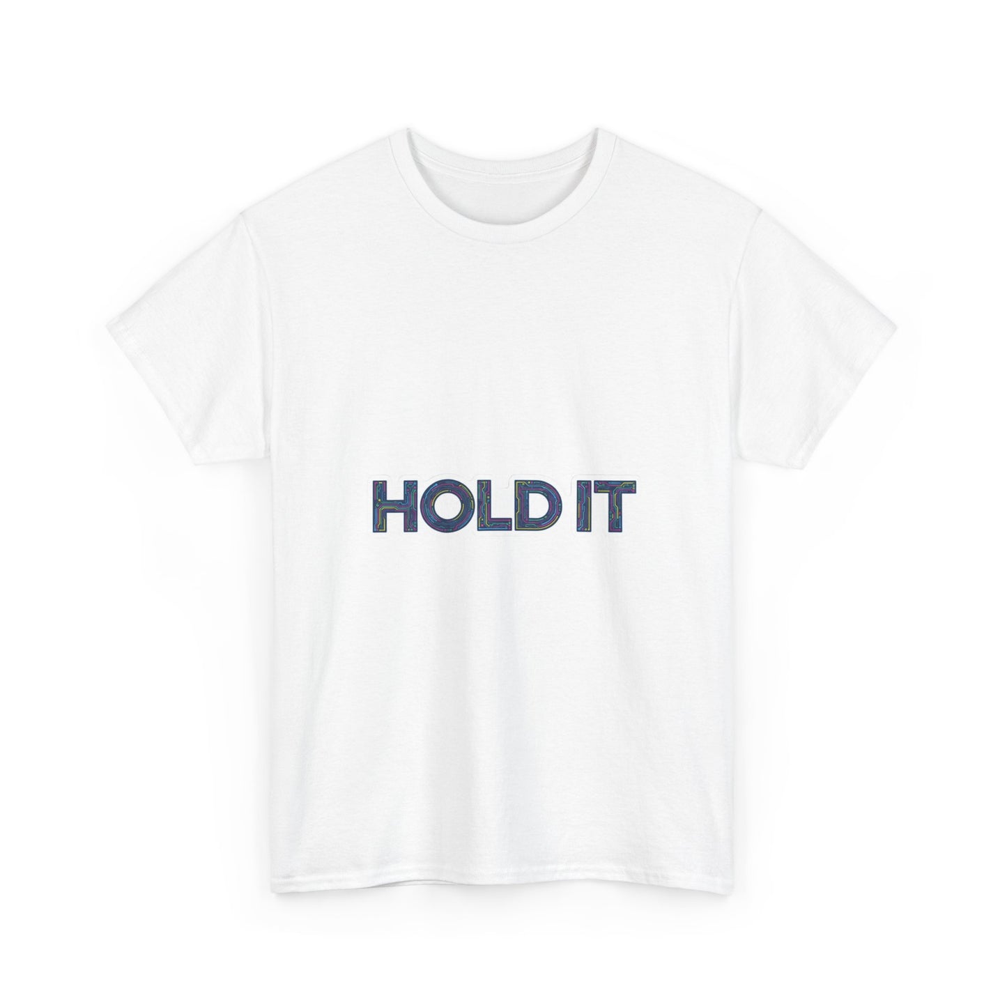 Hold It