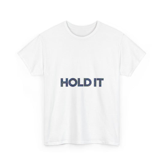 Hold It