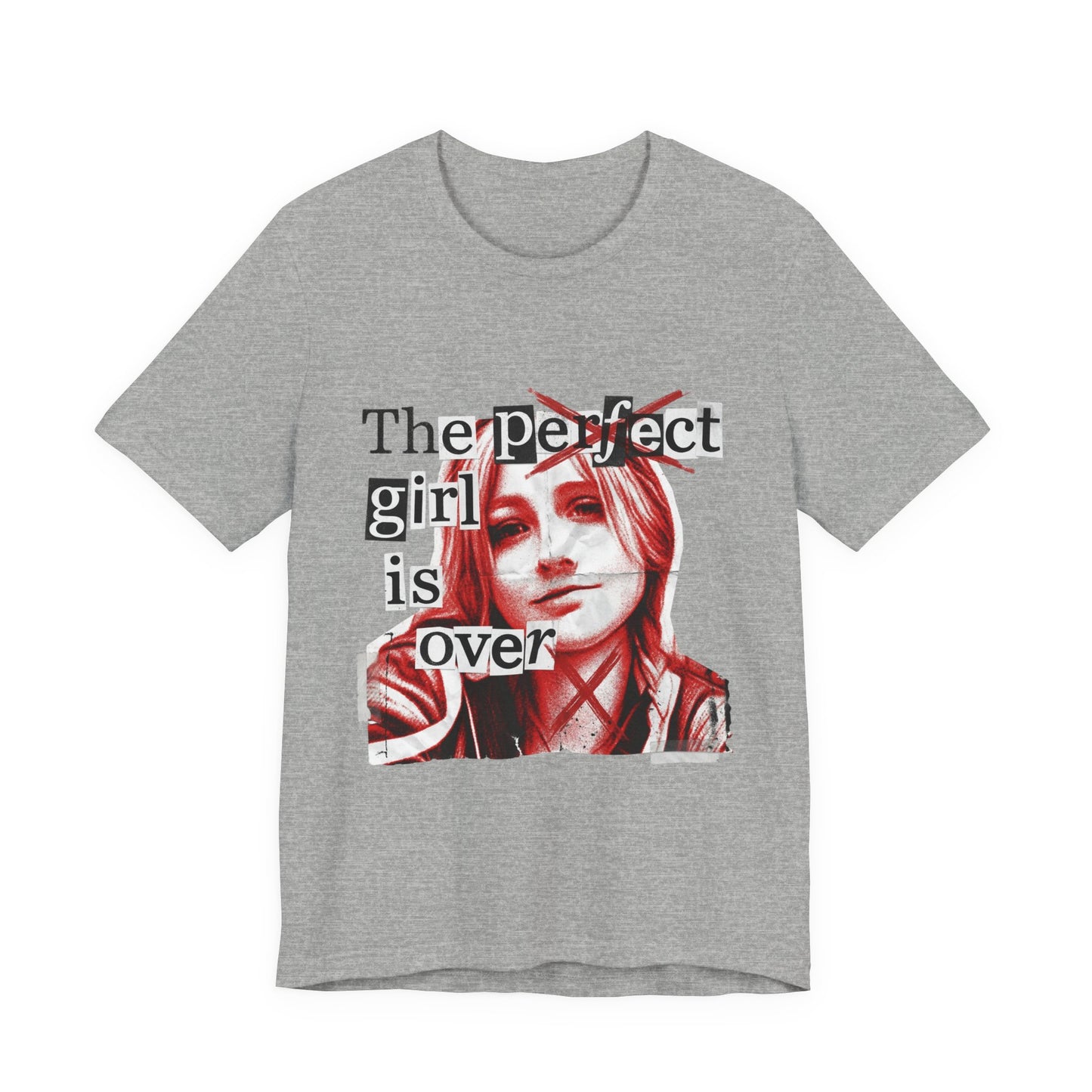 The perfect girl is over