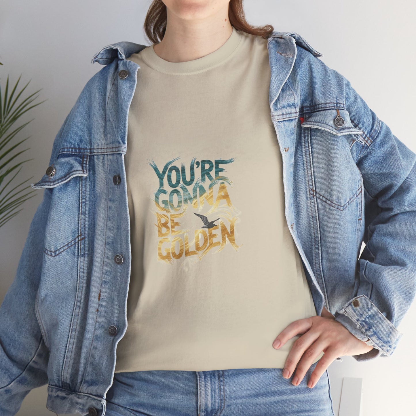 You're Gonna Be Golden