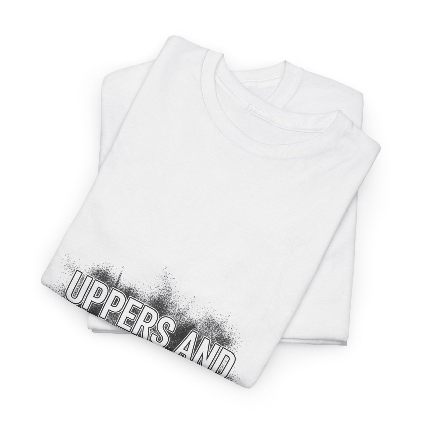 UPPERS AND CHEAP LOVE