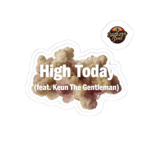 High Today (feat. Keun The Gentleman)