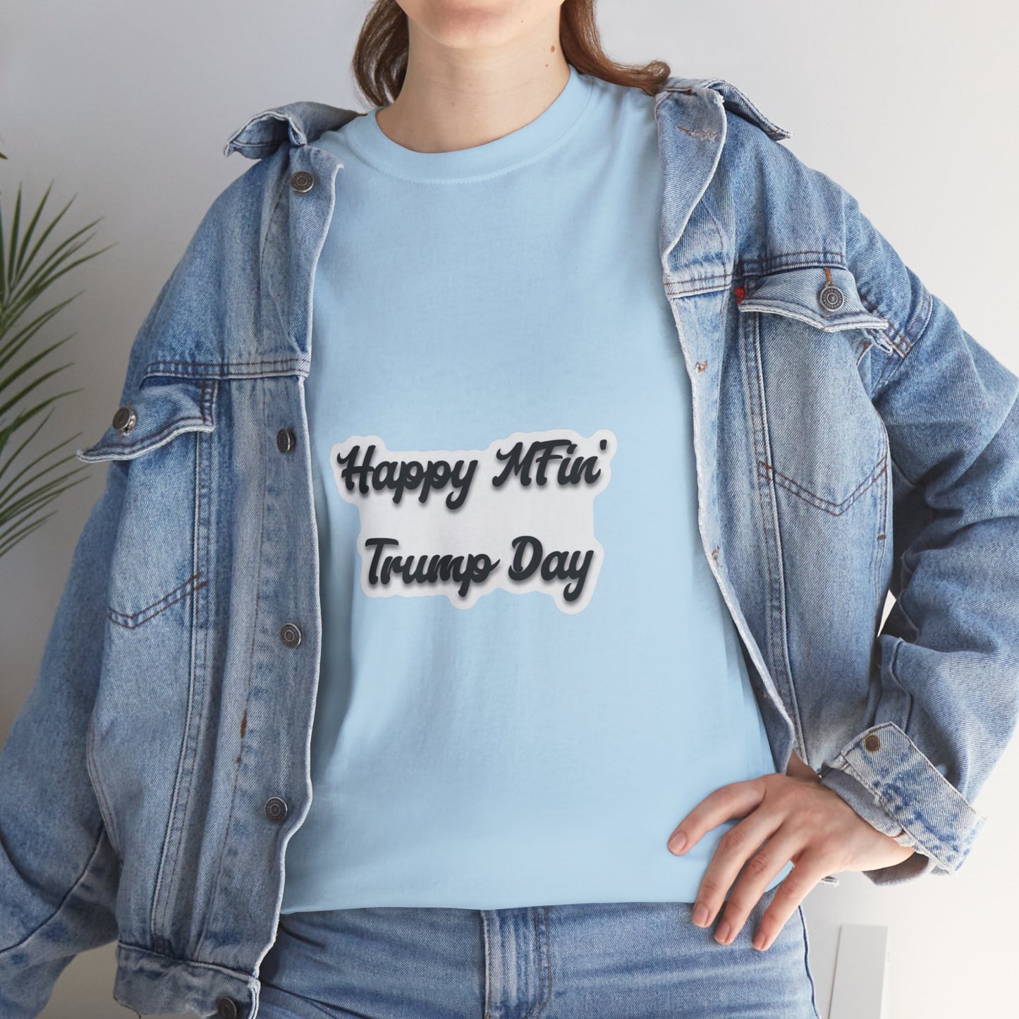 Happy MFin' Trump Day