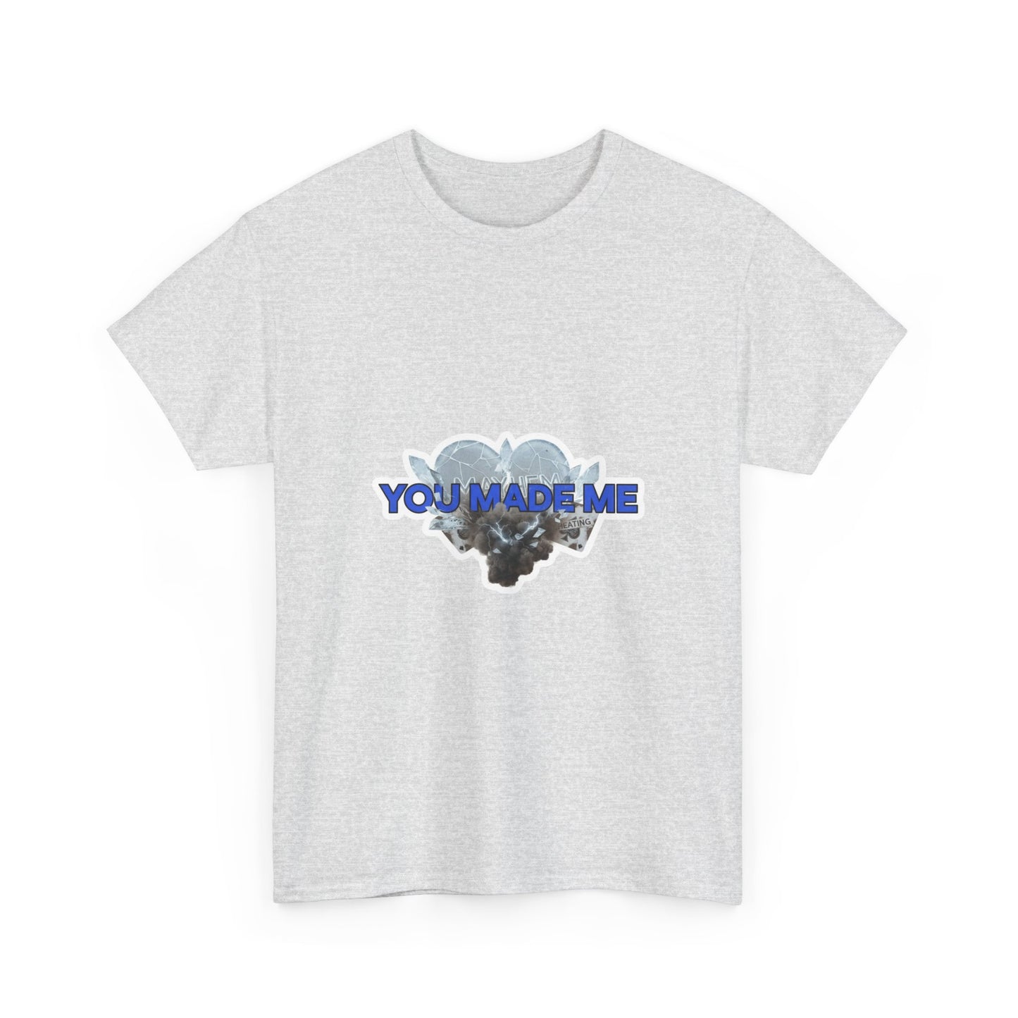 YOU MADE ME