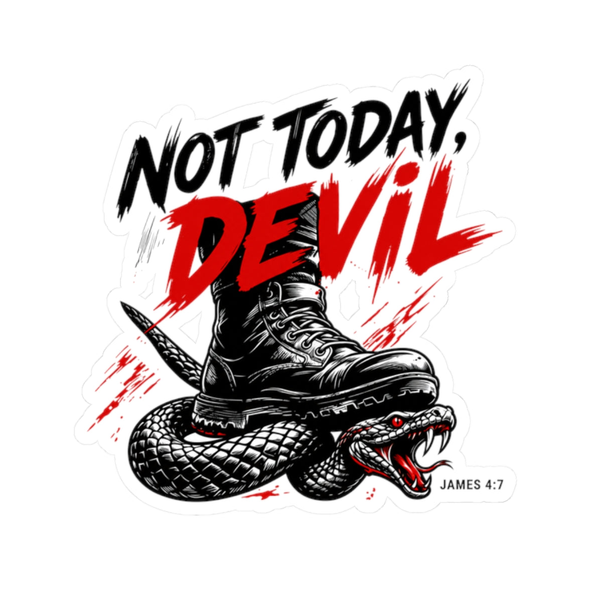 Not Today, Devil