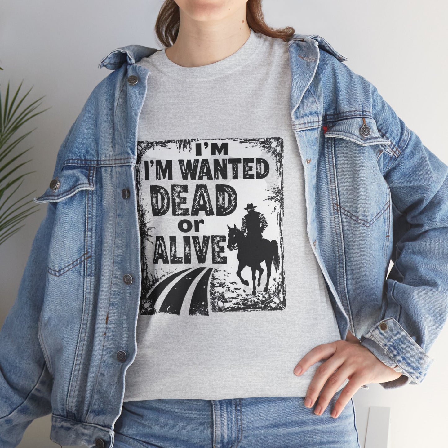 Wanted Dead Or Alive