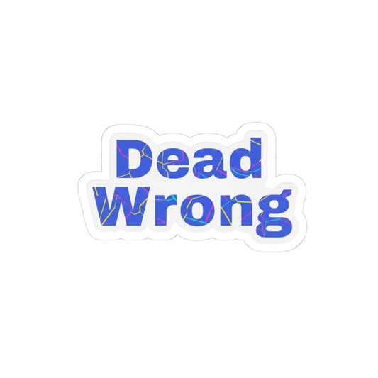 Dead Wrong