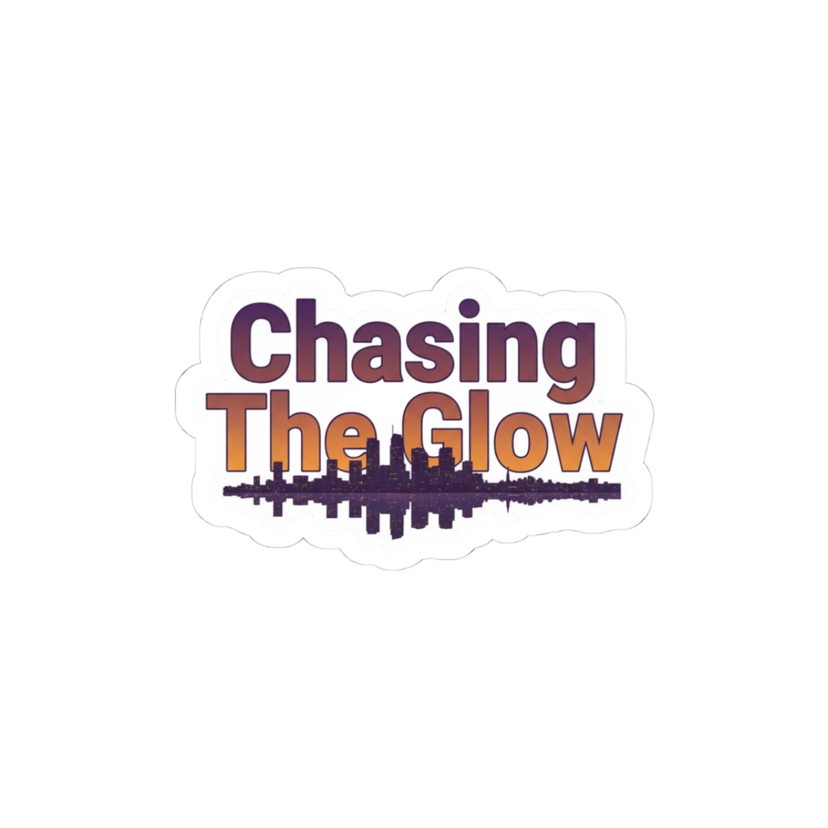 Chasing The Glow