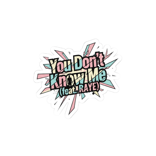You Don't Know Me (feat. RAYE)