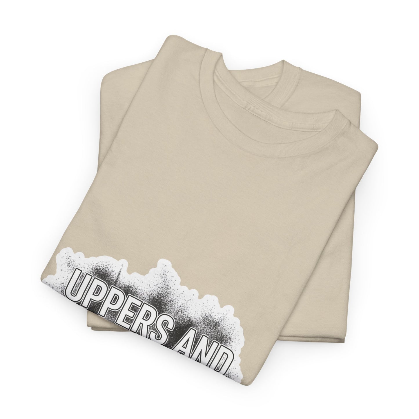 UPPERS AND CHEAP LOVE