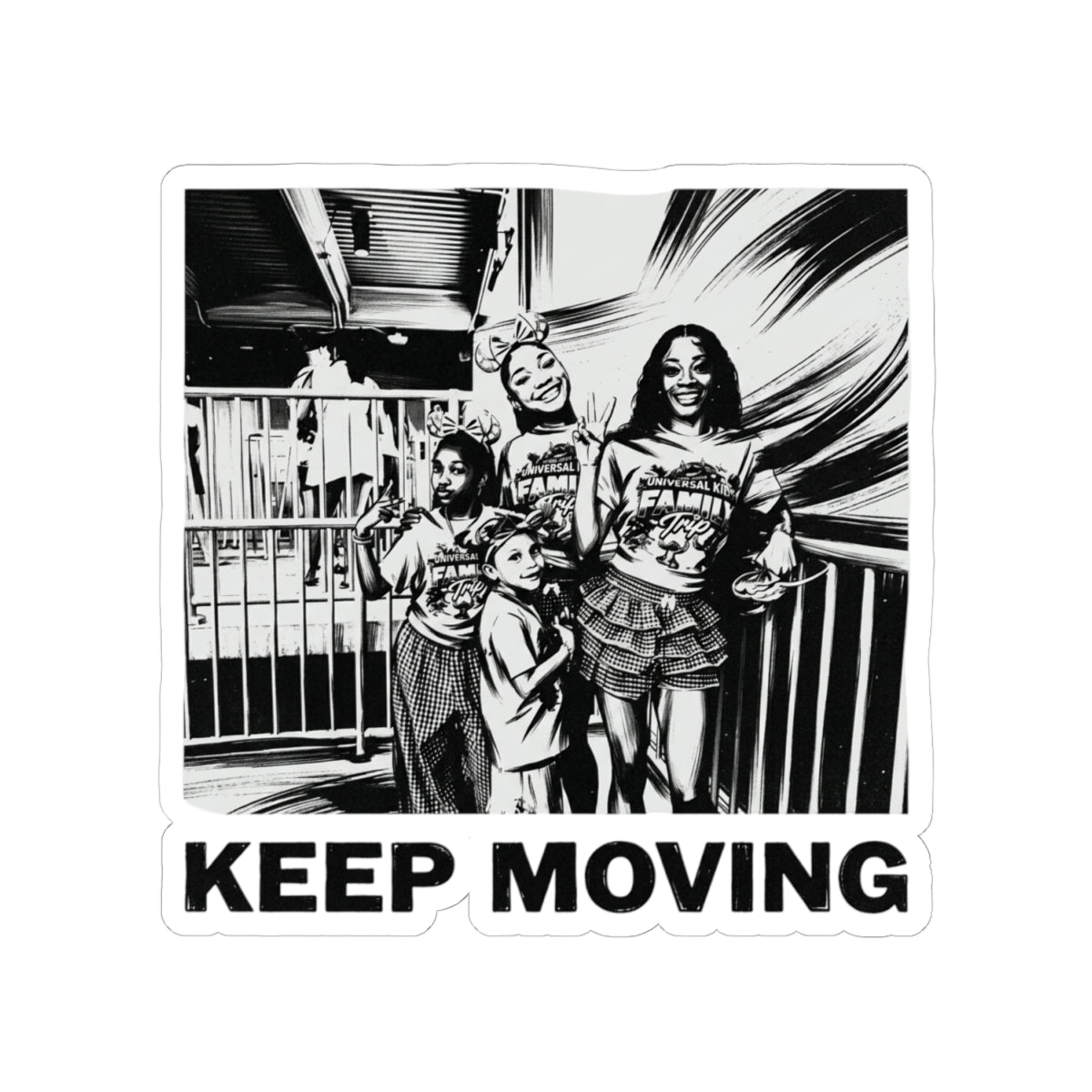 Keep moving