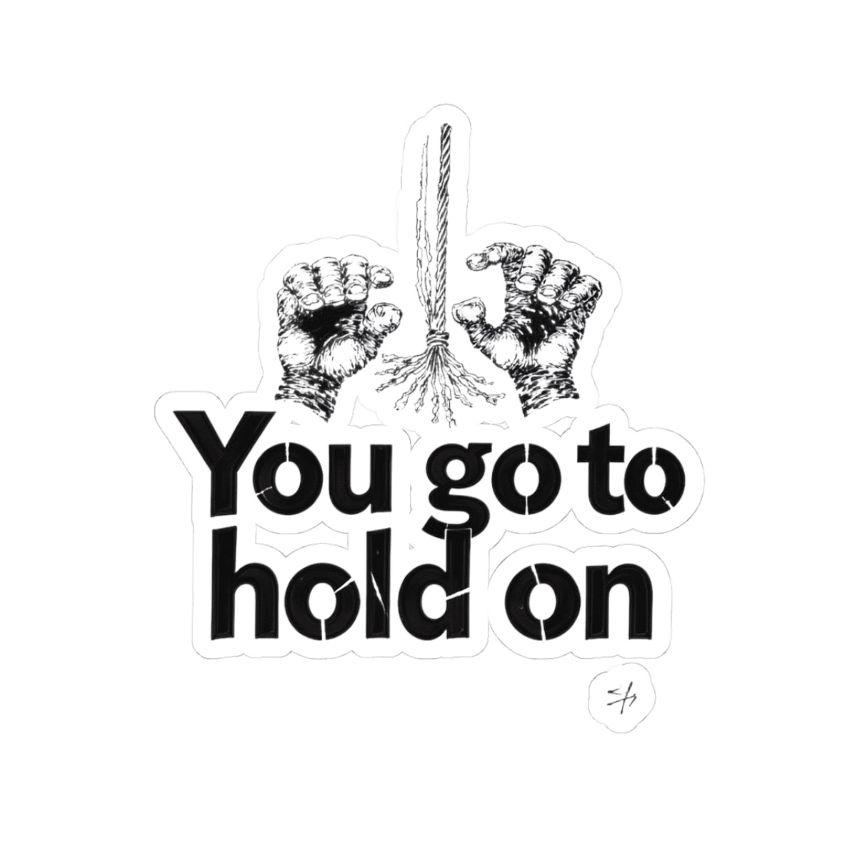 Hold On
