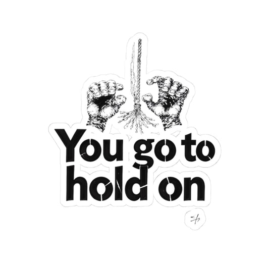 Hold On