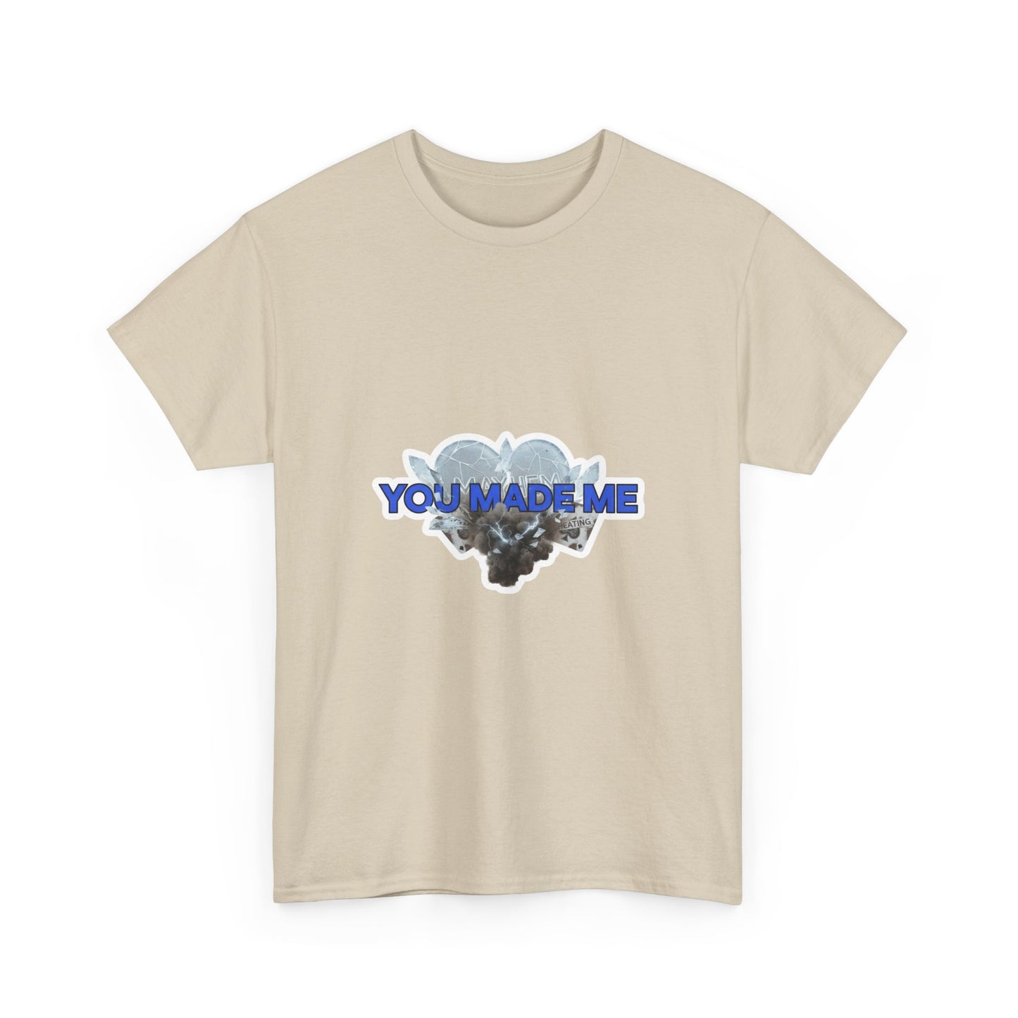 YOU MADE ME